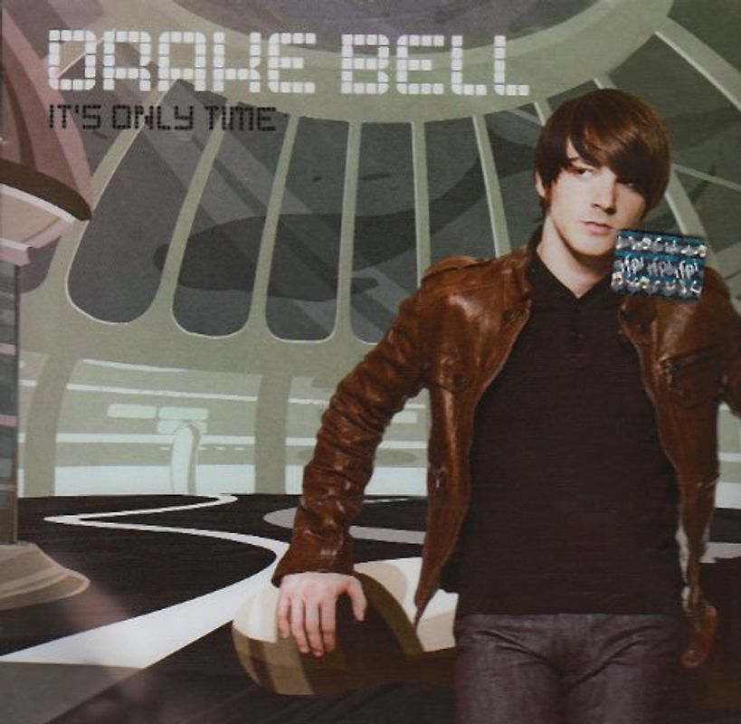 Drake Bell - It's Only Time