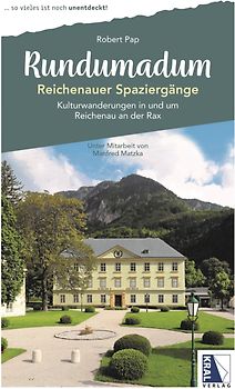 Rundumadum: Reichenauer Spaziergänge