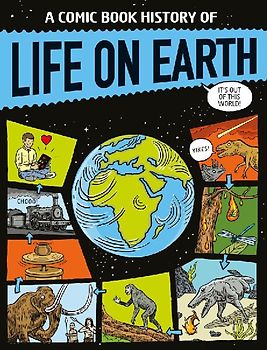 A Comic Book History of Life on Earth