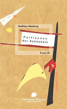 Partisanen der Schönheit