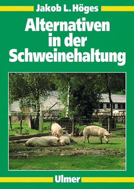 Alternativen in der Schweinehaltung