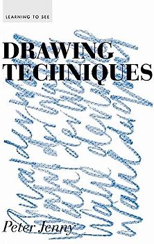 Drawing Techniques: Learning to see