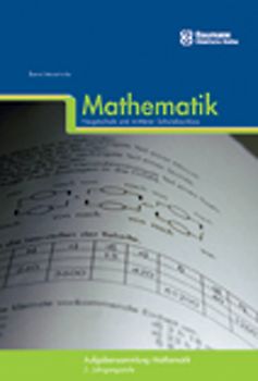 Aufgabensammlung Mathematik - Hauptschule und mittlerer Schulabschluss