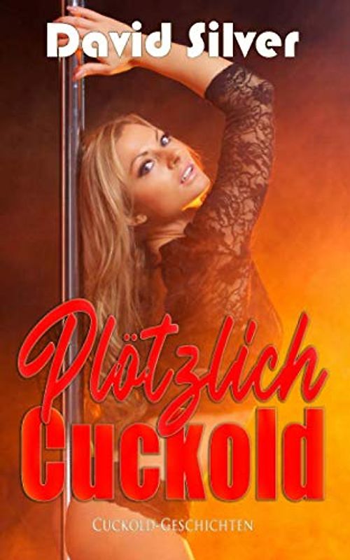 Plötzlich Cuckold