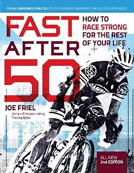 Fast After 50, Second Edition
