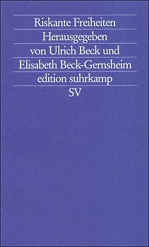 Riskante Freiheiten