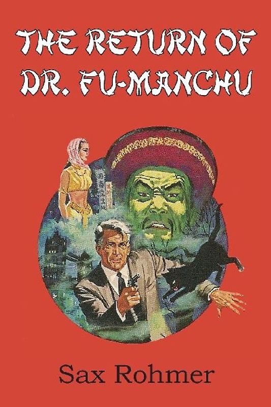 The Return of Dr. Fu-Manchu