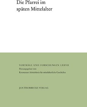Die Pfarrei im späten Mittelalter