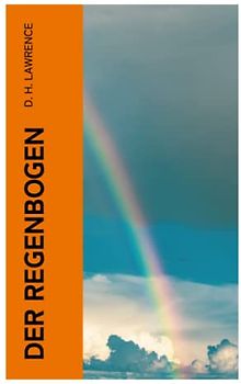 Der Regenbogen