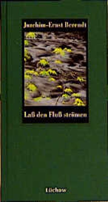 Lass den Fluss strömen