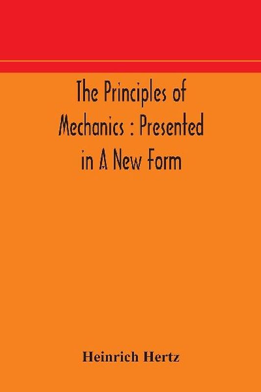 The Principles Of Mechanics