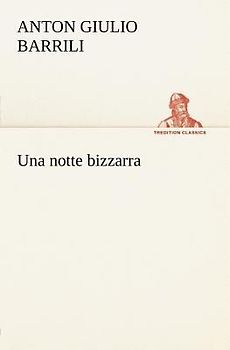 Una notte bizzarra