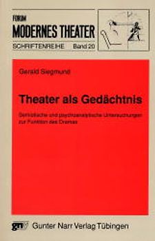 Theater als Gedächtnis