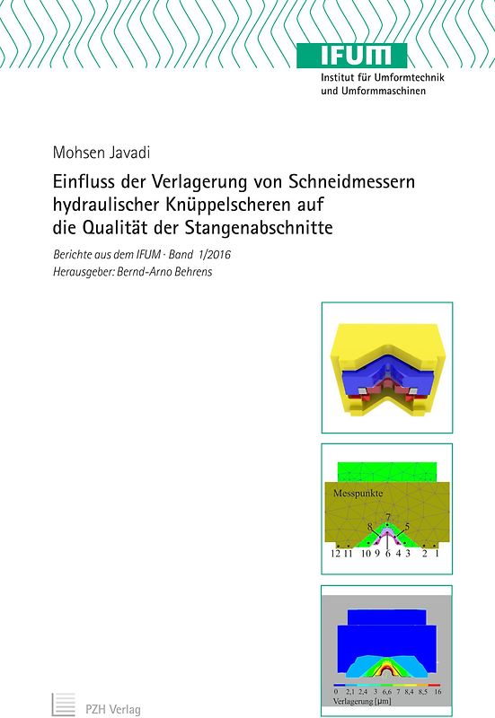 Einfluss der Verlagerung von Schneidmessern hydraulischer Knüppelscheren auf die Qualität der Stangenabschnitte