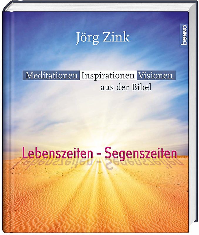 Lebenszeiten - Segenszeiten