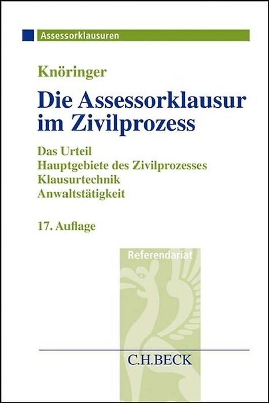 Die Assessorklausur im Zivilprozess