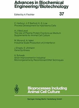 Bioprocesses Including Animal Cell Culture