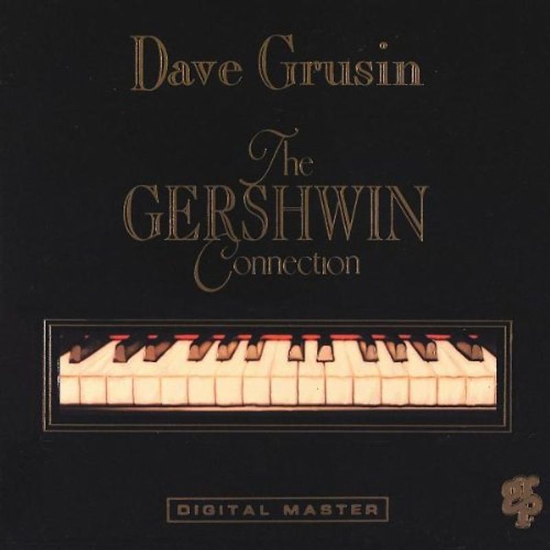 Dave Grusin - The Gershwin Connection