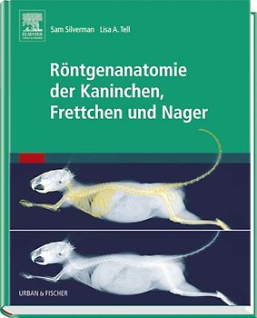 Röntgenanatomie der Kaninchen, Frettchen und Nager
