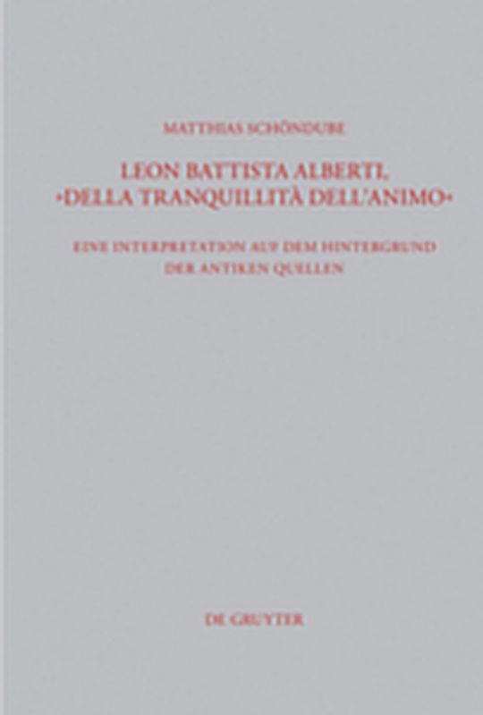 Leon Battista Alberti, "Della tranquillità dell'animo"
