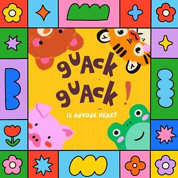Guack! Guack! Is anyone here?: Educational activity book developing sensory and language development for Toddlers 1-3 years old | Fun & Interactive ... activity books developing sensory, Band 2)