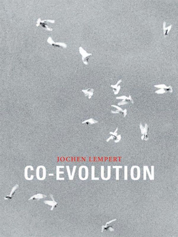 Jochen Lempert. Co - Evolution