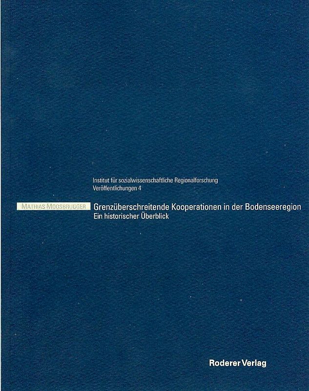 Grenzüberschreitende Kooperationen in der Bodenseeregion