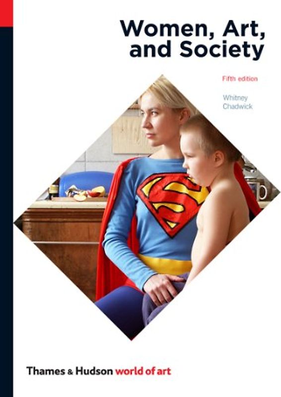 Women, Art, and Society (World of Art) - Chadwick, Whitney