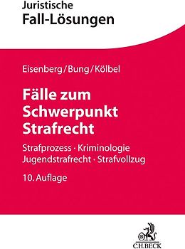 Fälle zum Schwerpunkt Strafrecht