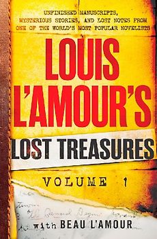 Louis l'Amour's Lost Treasures: Volume 1
