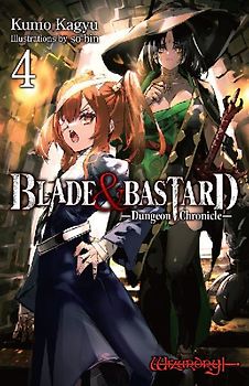 Blade & Bastard, Vol. 4 (Light Novel)