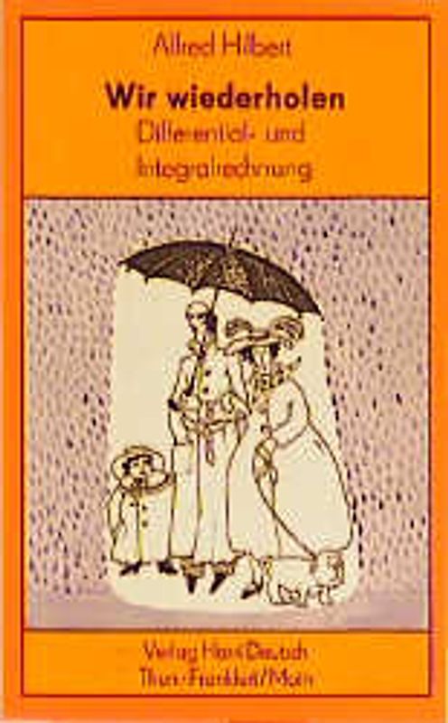 Wir wiederholen Mathematik / Differential- und Integralrechnung