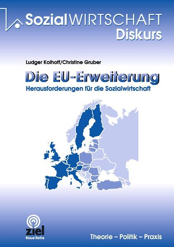 Die EU-Erweiterung: Herausforderung für die Sozialwirtschaft