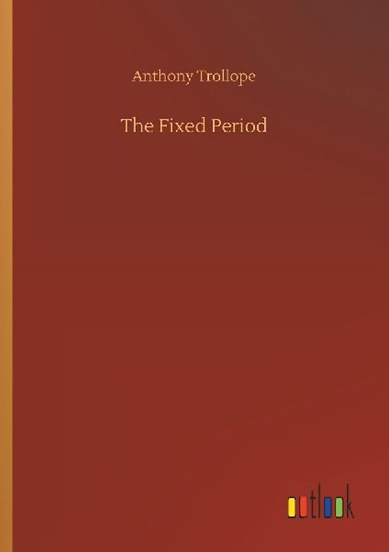 The Fixed Period