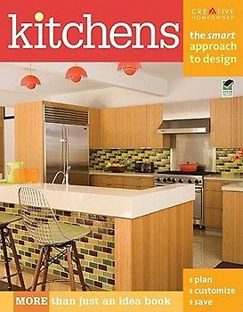 Kitchens: The Smart Approach to Design