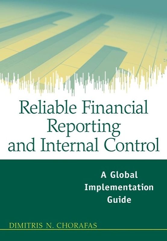 Reliable Financial Reporting and Internal Control
