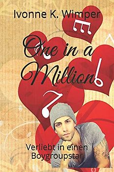 One in a Million: Verliebt in einen Boygroupstar