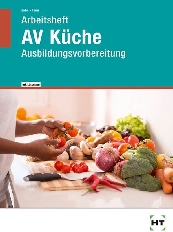 Arbeitsheft mit eingetragenen Lösungen AV Küche