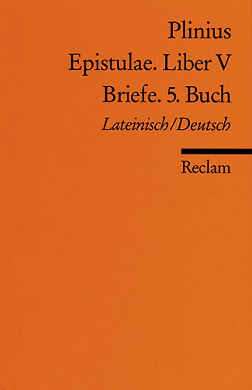 Epistulae. Liber V /Briefe. 5. Buch