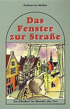 Das Fenster zur Strasse