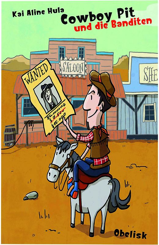 Cowboy Pit und die Banditen