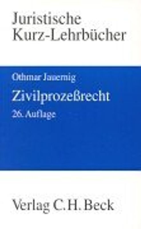 Zivilprozessrecht. Ein Studienbuch