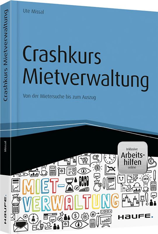 Crashkurs Mietverwaltung - inkl. Arbeitshilfen online
