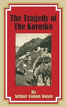 The Tragedy of the Korosko