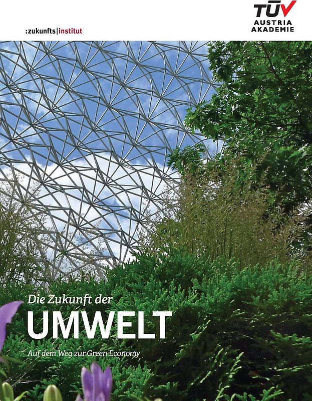 Die Zukunft der Umwelt