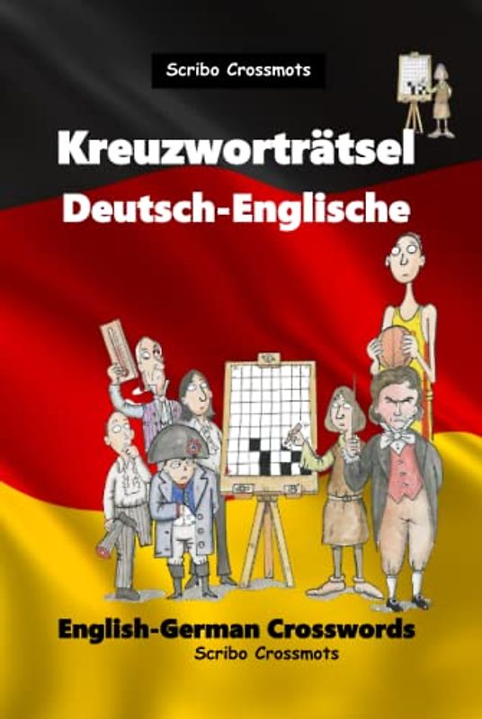 Kreuzworträtsel Deutsch-Englische: English-German Crosswords (Dual-language Crosswords, Band 42)