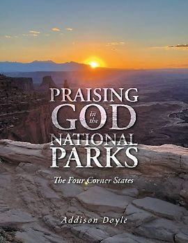 Praising God in the National Parks