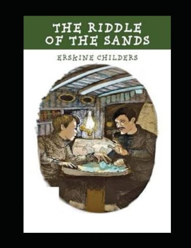 The Riddle of the Sands Illustrated