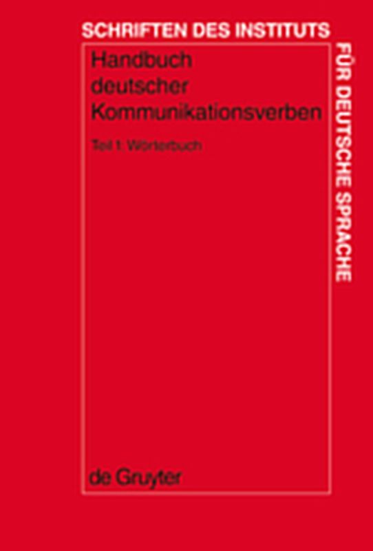 Handbuch deutscher Kommunikationsverben / Wörterbuch