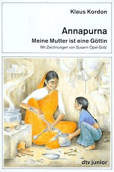 Annapurna. Meine Mutter ist eine Göttin